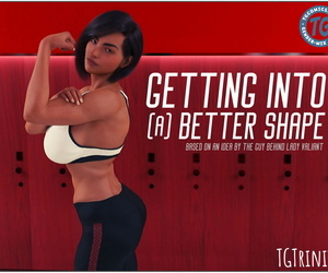 TGTrinity- Getting Into A Better Shape