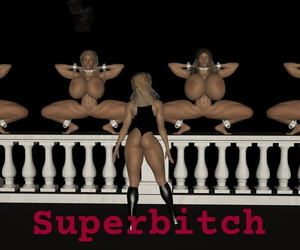 Superbitch- Bitches 11