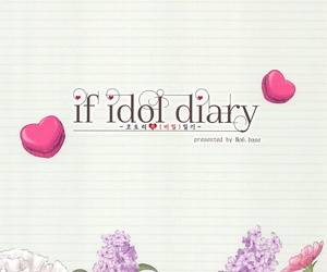 C94 Dai 6 Kichi Kichirock if idol diary Soushuuhen ~Kotori no Ura Nikki~ - if idol diary ì´ì§‘íŽ¸ ~ì½”í† ë¦¬ì˜ ë¹„ë°€ ì¼ê¸°~ Love Live! Korean - part 3