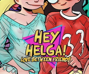 Hey Helga! String up Between Friends