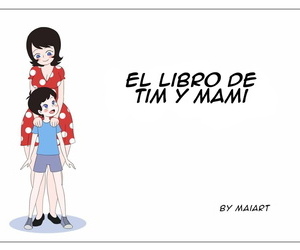 Maiart El Libro De Tím y Mami Spanish Santi-Sama Traducciones