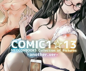 COMIC1☆13 Unlike MELONBOOKS Collection be required of Pictures -another. ver-