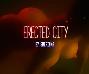 Smerinka - Erected City + Animations
