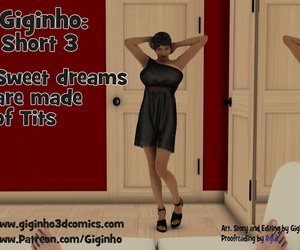 giginho Snappish 3 - Attractive dreams are made be advisable for Bosom ENG