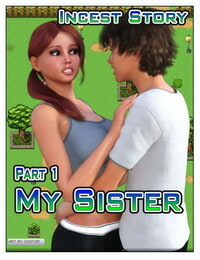 ICSTOR Incest Story - Part 1: My Sister