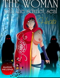 Super Melons- The Woman with the Scarlet Seal