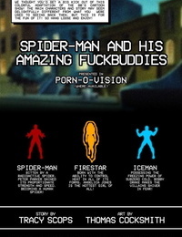 spiderman et son Incroyable fuckbuddies