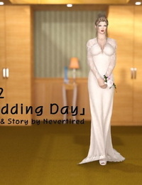 Nevertired EP02 - Wedding Day