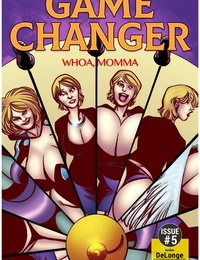 Game Changer – Whoa,Momma