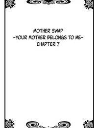 Kiryuu Reihou Hahaoya Swap - Omae no Kaa-chan Ore no Mono 4 - Mom Swap - Your Mom Belongs to Me 4 English Zero Translations