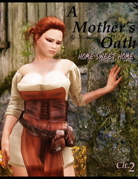 A Mothers Oath - Home Sweet Home Chapter 2