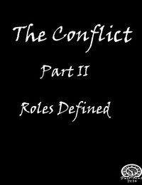 l' conflit : PARTIE Ii les rôles défini